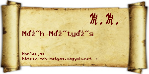 Méh Mátyás névjegykártya